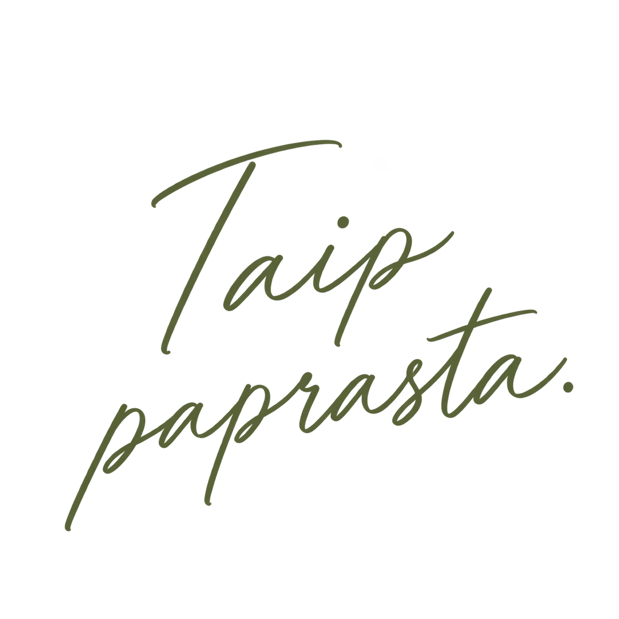 Taip paprasta.
